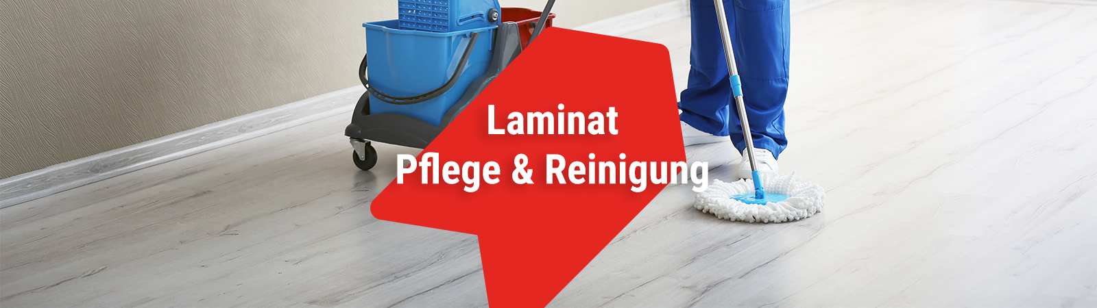 Laminat Pflege & Reinigung
