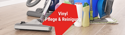 Vinyl Pflege und Reinigung